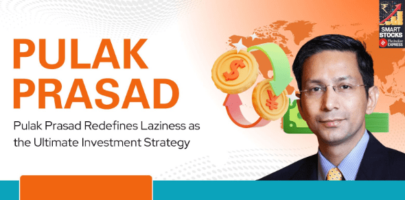 pulak-prasad-redefines-laziness-as-the-ultimate-investment-strategy